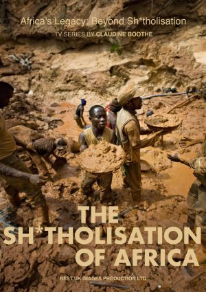 The sh*tholisation of africa